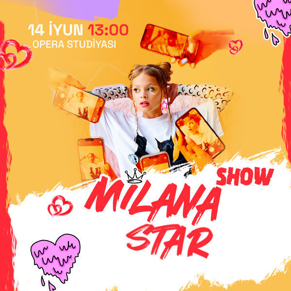 "MILANA STAR"  show