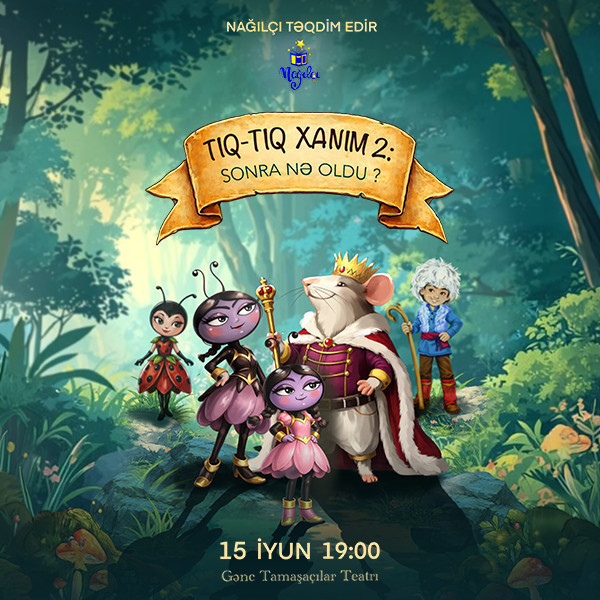 Tıq-tıq xanım nağılı 2-ci hissə