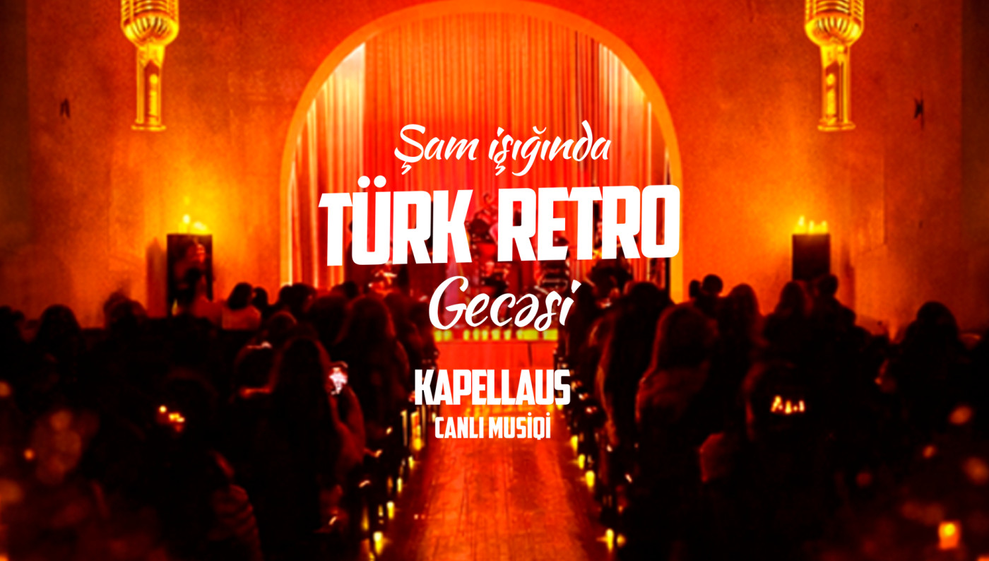 Şam işığında Türk Retro Gecəsi