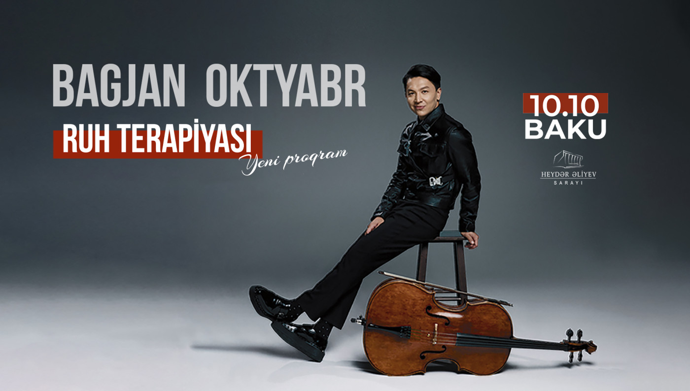 Bagjan Oktyabr "SOUL THERAPY" - Yeni Proqram 2026-cı il Dünya Turu