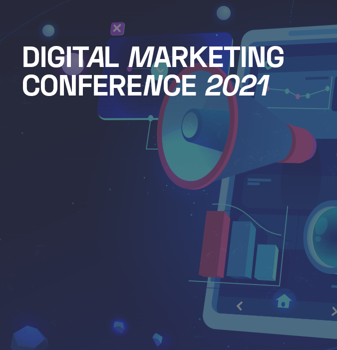 Digital Marketing Conference 2021