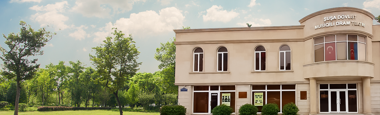 Shusha State Musical Drama Theatre